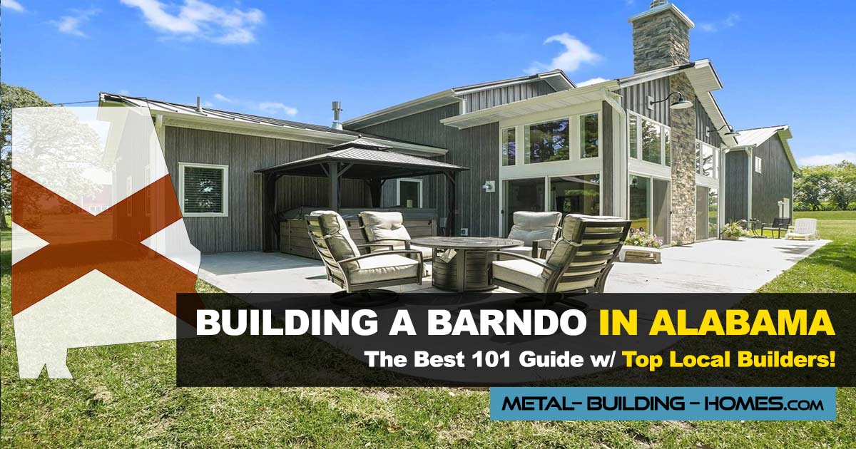 Building A Barndominium In Alabama Best 2024 Guide