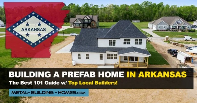 Top 5 Modular & Prefab Home Builders in Arkansas | 2024 List
