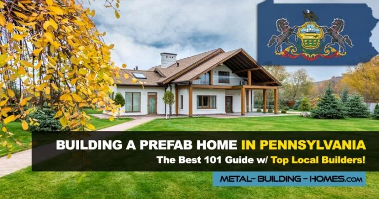 Top 7 Modular & Prefab Home Builders in Pennsylvania | 2024 List
