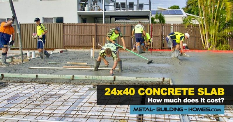 How Much Does A 24x40 Concrete Slab Cost In 2024   24x40 Concrete Slab Featured Image 800x420 